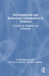 Developmental and Behavioral Complexities in Children (ISBN: 9781041071549)