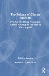 The Enigma of Climate Inaction (ISBN: 9781041070054)