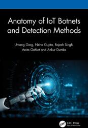 Anatomy of IoT Botnets and Detection Methods (ISBN: 9781041051350)