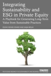 Integrating Sustainability and ESG in Private Equity (ISBN: 9781041038375)