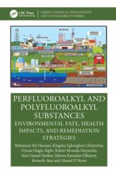 Perfluoroalkyl and Polyfluoroalkyl Substances (ISBN: 9781041038207)