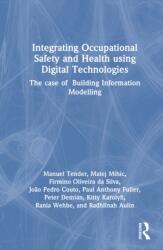 Integrating Occupational Safety and Health using Digital Technologies (ISBN: 9781041015253)