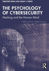 The Psychology of Cybersecurity - Tarnveer Singh (ISBN: 9781041005704)