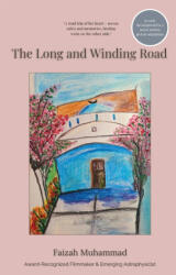 The Long and Winding Road - Faizah Muhammad (ISBN: 9781036919238)
