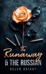 The Runaway & The Russian (ISBN: 9781036707583)
