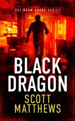 Black Dragon (ISBN: 9781036707064)