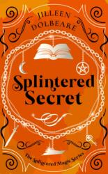 Splintered Secret (ISBN: 9781036706111)