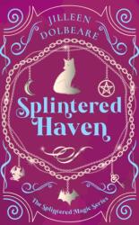 Splintered Haven (ISBN: 9781036706104)