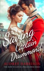 Saving Captain Drummond (ISBN: 9781036705565)