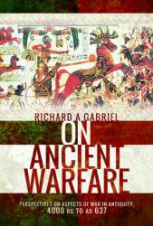 On Ancient Warfare (ISBN: 9781036150877)