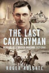 The Last Cavalryman (ISBN: 9781036130183)