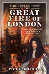 The People's Story of the Great Fire of London (ISBN: 9781036116972)