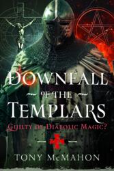 Downfall of the Templars (ISBN: 9781036113582)