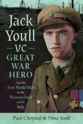 Jack Youll VC, Great War Hero (ISBN: 9781036108977)