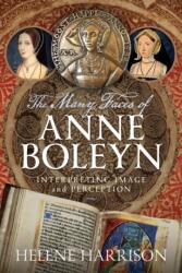 The Many Faces of Anne Boleyn (ISBN: 9781036105020)