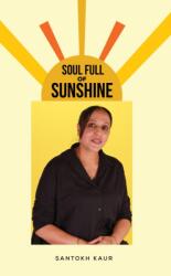 Soul Full of Sunshine (ISBN: 9781035879854)