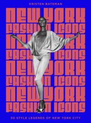 New York Fashion Icons (ISBN: 9781035430345)