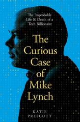 The Curious Case of Mike Lynch (ISBN: 9781035074235)