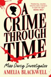 A Crime Through Time (ISBN: 9781035054114)