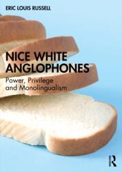 Nice White Anglophones (ISBN: 9781032996806)