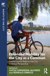 Extended Mobility for the City as a Common (ISBN: 9781032978758)