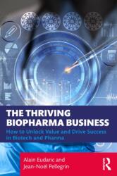 The Thriving Biopharma Business (ISBN: 9781032976211)