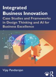 Integrated Business Innovation (ISBN: 9781032962474)