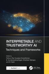 Interpretable and Trustworthy AI (ISBN: 9781032960630)