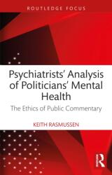 Psychiatrists' Analysis of Politicians' Mental Health (ISBN: 9781032957067)