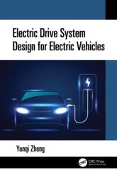 Electric Drive System Design for Electric Vehicles (ISBN: 9781032942902)