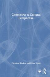 Chemistry: A Cultural Perspective (ISBN: 9781032912738)