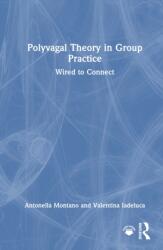 Polyvagal Theory in Group Practice (ISBN: 9781032910239)