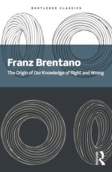 The Origin of Our Knowledge of Right and Wrong (ISBN: 9781032901947)
