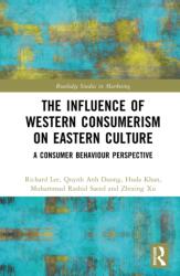 The Influence of Western Consumerism on Eastern Culture (ISBN: 9781032894850)