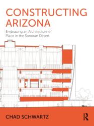 Constructing Arizona (ISBN: 9781032864327)