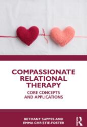 Compassionate Relational Therapy (ISBN: 9781032848914)