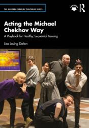 Acting the Michael Chekhov Way (ISBN: 9781032844480)