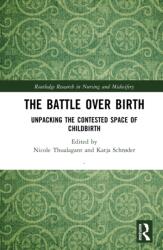 The Battle over Birth (ISBN: 9781032830858)