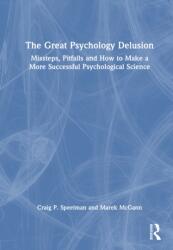 The Great Psychology Delusion (ISBN: 9781032822907)
