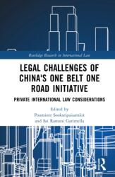 Legal Challenges of China's One Belt One Road Initiative (ISBN: 9781032805733)