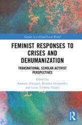 Feminist Responses to Crises and Dehumanization (ISBN: 9781032805382)