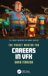 The Pocket Mentor for Careers in VFX (ISBN: 9781032795799)