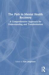 The Path to Mental Health Recovery (ISBN: 9781032786926)