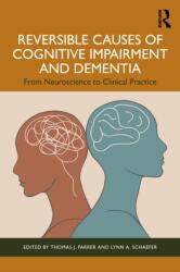 Reversible Causes of Cognitive Impairment and Dementia (ISBN: 9781032782935)