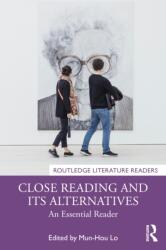 Close Reading and Its Alternatives (ISBN: 9781032775746)