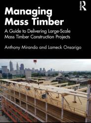 Managing Mass Timber (ISBN: 9781032769141)