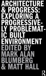 Architecture and Progress (ISBN: 9781032767536)