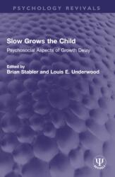 Slow Grows the Child (ISBN: 9781032751870)