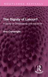 The Dignity of Labour? (ISBN: 9781032719108)