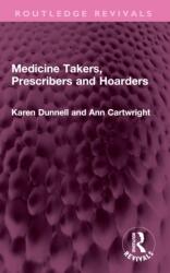 Medicine Takers, Prescribers and Hoarders (ISBN: 9781032718644)